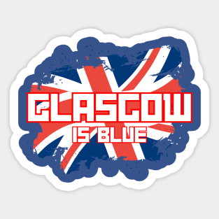 Glasgow is blue Sticker